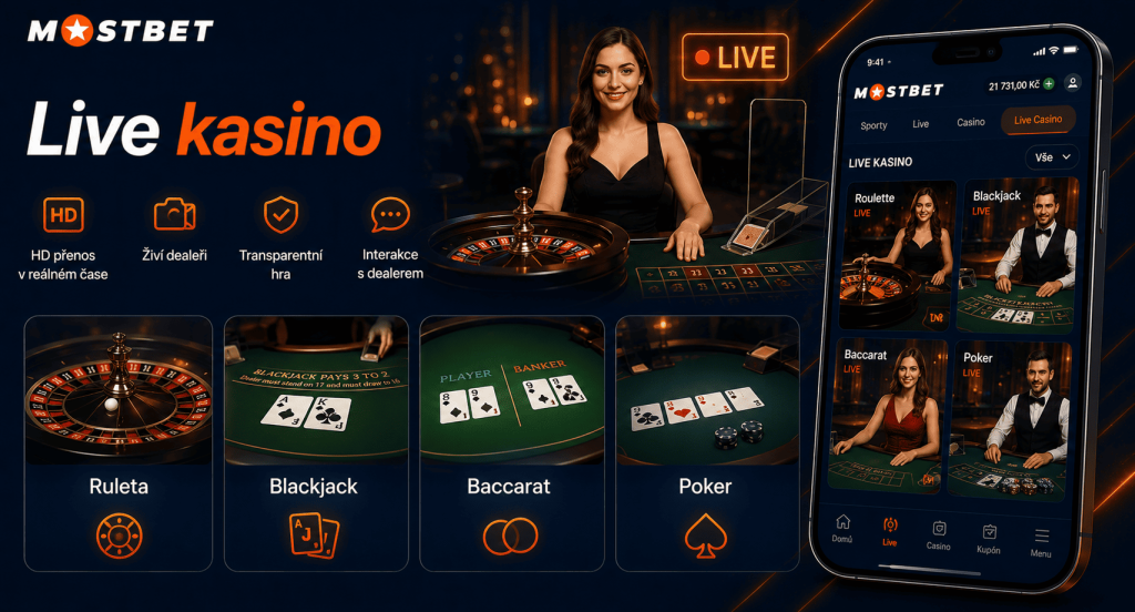 Live kasino MostBet – ruleta, blackjack, baccarat a poker online